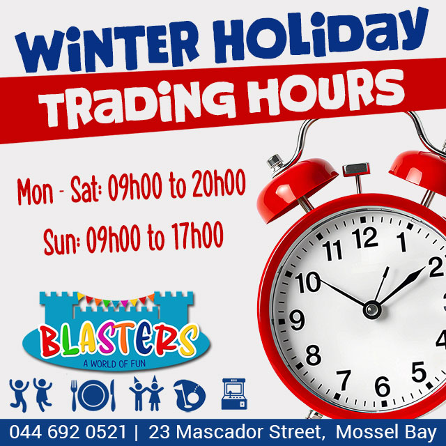 Extended Winter Trading Hours at Blasters Centre Mossel Bay