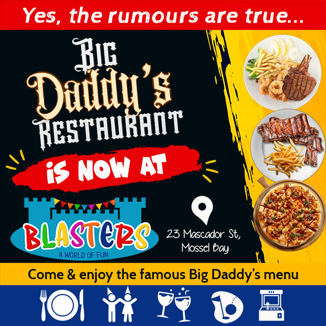 Big Daddy’s is now at Blasters Mossel Bay